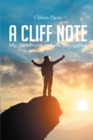 A Cliff Note : My Solutions to Life Struggles - eBook
