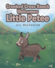 Crooked Cross Ranch Welcomes Little Petee - Book