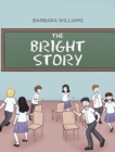 The Bright Story - Book