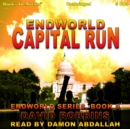 Capital Run (Endworld Series, Book 9) - eAudiobook
