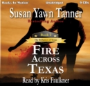 Fire Across Texas (The Bellamys of Texas, Book 2) - eAudiobook