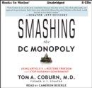 Smashing the D.C. Monopoly - eAudiobook