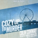 Cozy Up To Murder (Cozy Up Series, Book 2) - eAudiobook