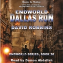 Dallas Run (Endworld Series, Book 20) - eAudiobook
