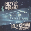 Cozy Up To Danger (Cozy Up Series, Book 6) - eAudiobook