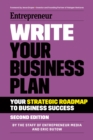 Write Your Business Plan : A Step-By-Step Guide to Build Your Business - Book