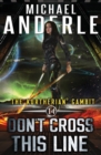 Don't Cross This Line - Book
