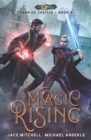 Magic Rising : Hand Of Justice Book 3 - Book