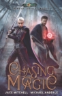 Chasing Magic : Hand Of Justice Book 2 - Book