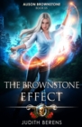 The Brownstone Effect : An Urban Fantasy Action Adventure - Book