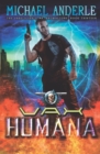 Vax Humana : An Urban Fantasy Action Adventure - Book