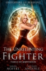 The Unrelenting Fighter - Book