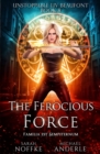 The Ferocious Force - Book
