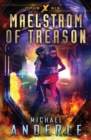 Maelstrom of Treason - Book