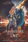 Arbitrate or Die - Book