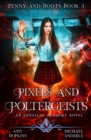 Pixels And Poltergeists : An Unveiled Academy Novel - Book