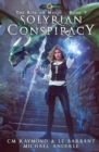 Solyrian Conspiracy : The Rise of Magic Book 9 - Book