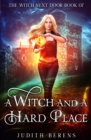 A Witch And A Hard Place - Book