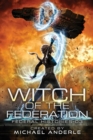 Witch Of The Federation III : Witch Of The Federation Book Three - Book