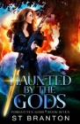Haunted By The Gods - Book