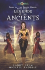 Legends Of The Ancients : Tales of the Feisty Druid Book 8 - Book