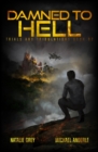 Damned To Hell : A Kurtherian Gambit Series - Book