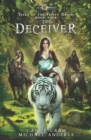 The Deceiver : Tales of the Feisty Druid Book 4 - Book