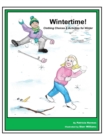 Story Book 5 Wintertime! : Clothing Choices & Activities for Winter - Book