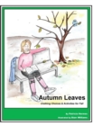 Story Book 4 Autumn Leaves : Clothing Choices & Activities for Fall - Book