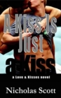 A Kiss Is Just a Kiss - Book