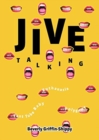 Jive Talking : Teeth with a Smile - Book