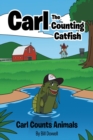Carl the Counting Catfish : Carl Counts Animals - eBook
