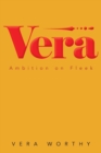 Vera : Ambition on Fleek - Book