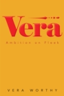Vera : Ambition on Fleek - eBook