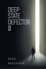 Deep State Defector II - Book