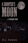 A Shooter's Moon - Book