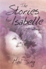 The Stories for Isabelle - eBook