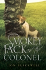 Smokey Jack and the Colonel - Book