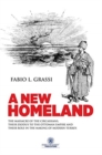 A New Homeland : The Massacre of The Circassians, Their Exodus To The Ottoman Empire and Their Place In Modern Turkey. - Book