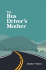 The Bus Driver's Mother - Book
