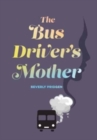 The Bus Driver's Mother - Book