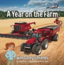 A Year on the Farm : with Casey & Friends - Book
