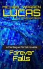 Forever Falls : A Montague Portal Novella - Book