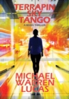 Terrapin Sky Tango : a Beaks thriller - Book
