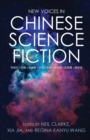 New Voices in Chinese Science Fiction - Book