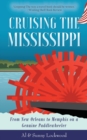 Cruising the Mississippi : From New Orleans to Memphis on a genuine paddlewheeler - Book