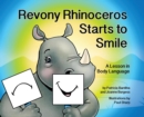 Revony Rhinoceros Starts to Smile : A Lesson in Body Language - Book