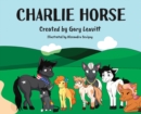 Charlie Horse : Friends for Life - Book
