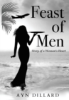 Feast of Men : Story of A Woman's Heart - Book