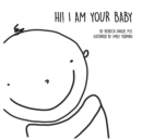 Hi! I Am Your Baby - Book